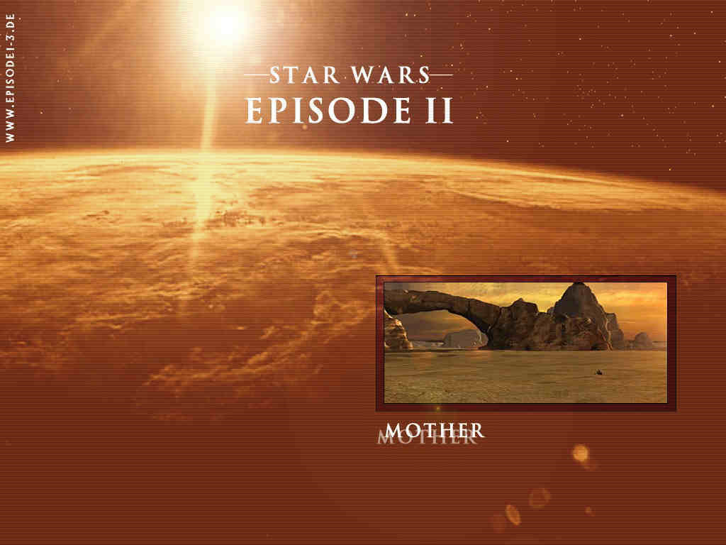 Episode II - Mother